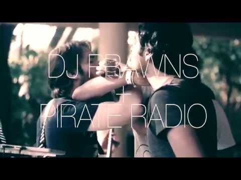 DJ Prawns ft. Pirate Radio