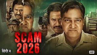 New Blockbuster Hindi Action HD Movie | Scam 2026 |Gagan Dev & Dinesh Lal Yadav | New Thriller Movie MQDEFAULT Thumbnail