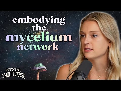 Mushrooms are Misunderstood Magic - with Alli Schaper | Into the Multiverse EP 4