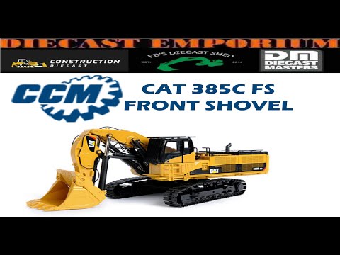 Classic Construction Models CCM Caterpillar 385C FS Front Shovel