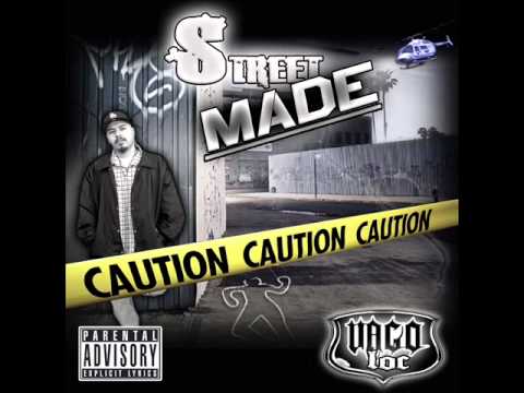 Vago Loc Ft. Big Tank & Spirit 805 - Streets They