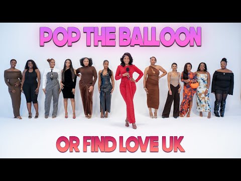 Ep 3: Pop The Balloon Or Find Love (UK) With BM