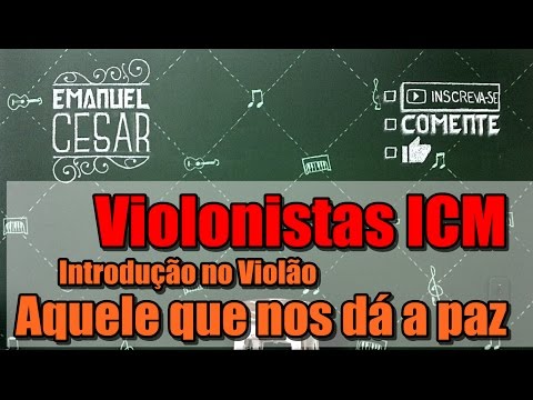 Aquele Que Nos Dá A Paz - Igreja Cristã Maranata