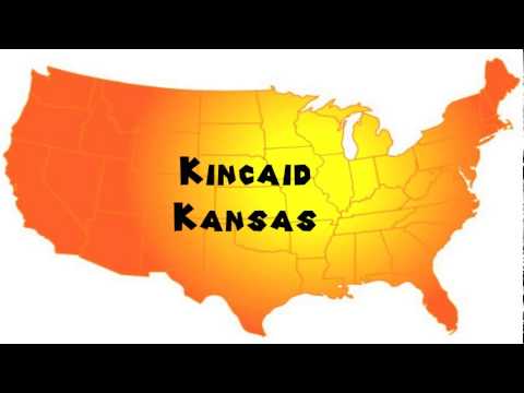 How to Say or Pronounce USA Cities — Kincaid, Kansas