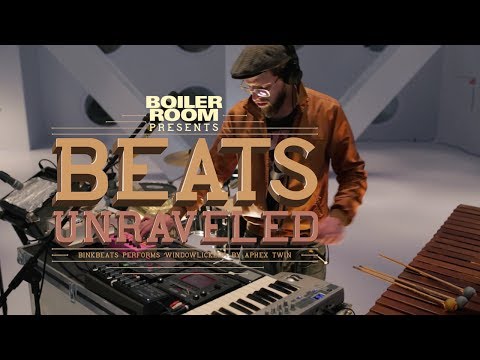 Beats Unraveled #9 by BINKBEATS: Windowlicker by Aphex Twin