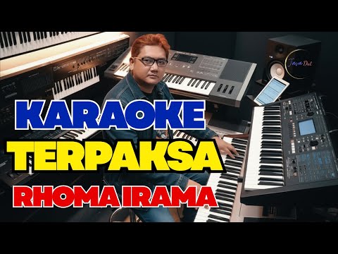 TERPAKSA - KARAOKE DANGDUT LEGENDARIS NADA COWOK RHOMA IRAMA