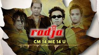 Download lagu RADJA ~ CM 14 Mei 14 U mp3