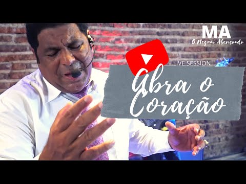 Abra O Coração - Marcos Antônio