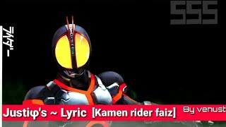 Download lagu Justiφ's Kento handa ~ lyrics [Kamen rider faiz] mp3