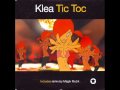 Klea - Tic Toc (Magik Muzik Edit) 