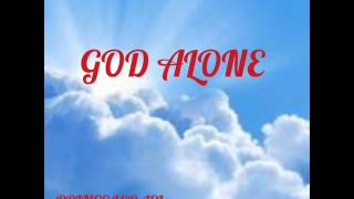 God alone-Prince Israel