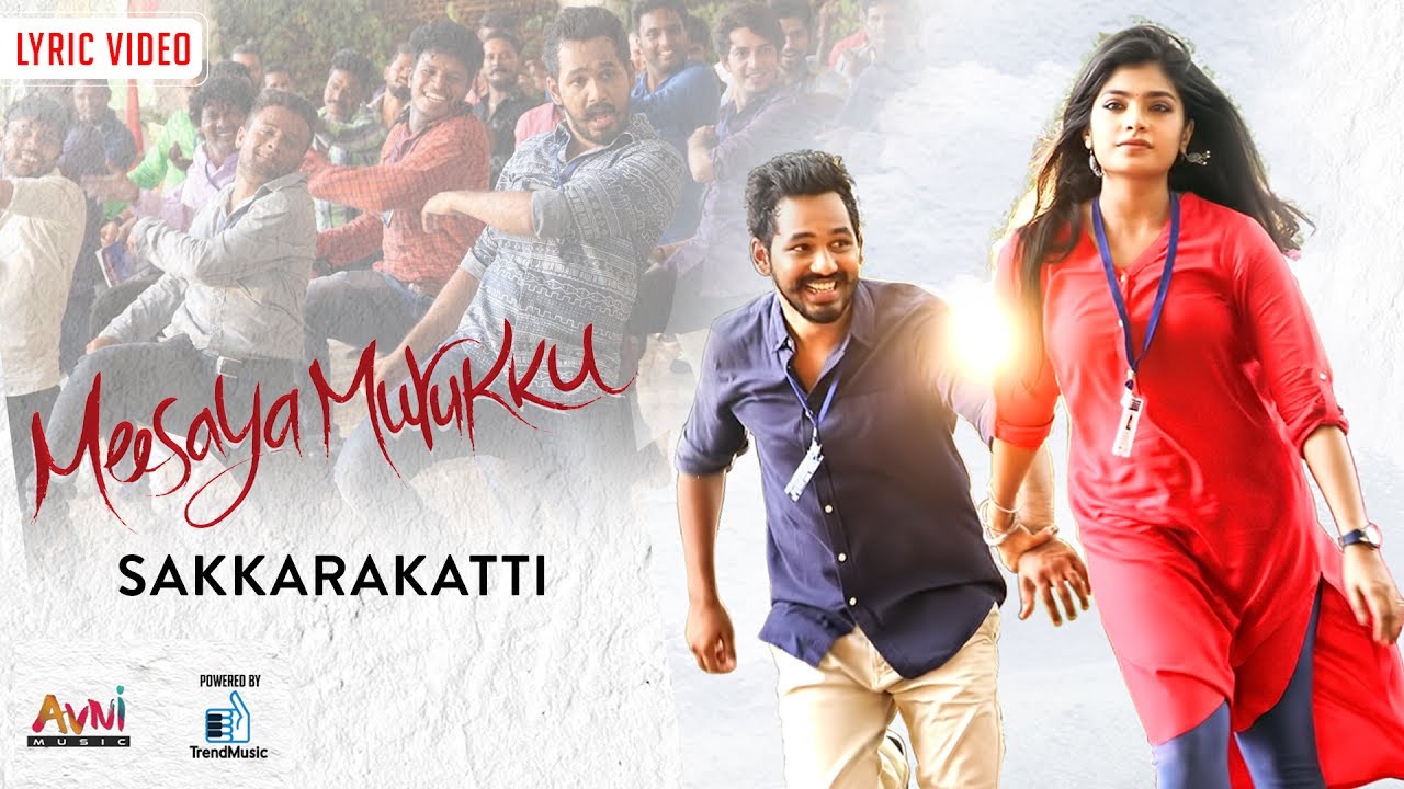 Sakarakatti Lyrics  | Meesaya Murukku | Aathmika, Hip Hop Tamizha Adhi | Hip Hop Tamizha Adhi | Hip Hop Tamizha