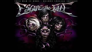 Escape The Fate   This War Is Ours Deluxe Edition 2010 Full Album