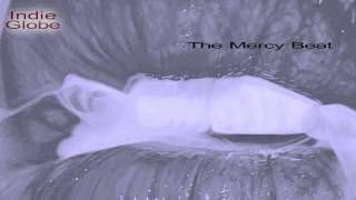 The Mercy Beat | An Act Of Mercy