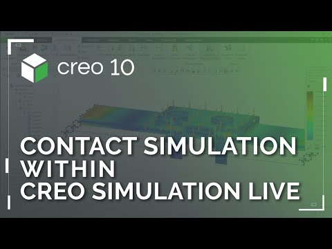 Contact Simulation within Creo Simulation Live | Creo 10