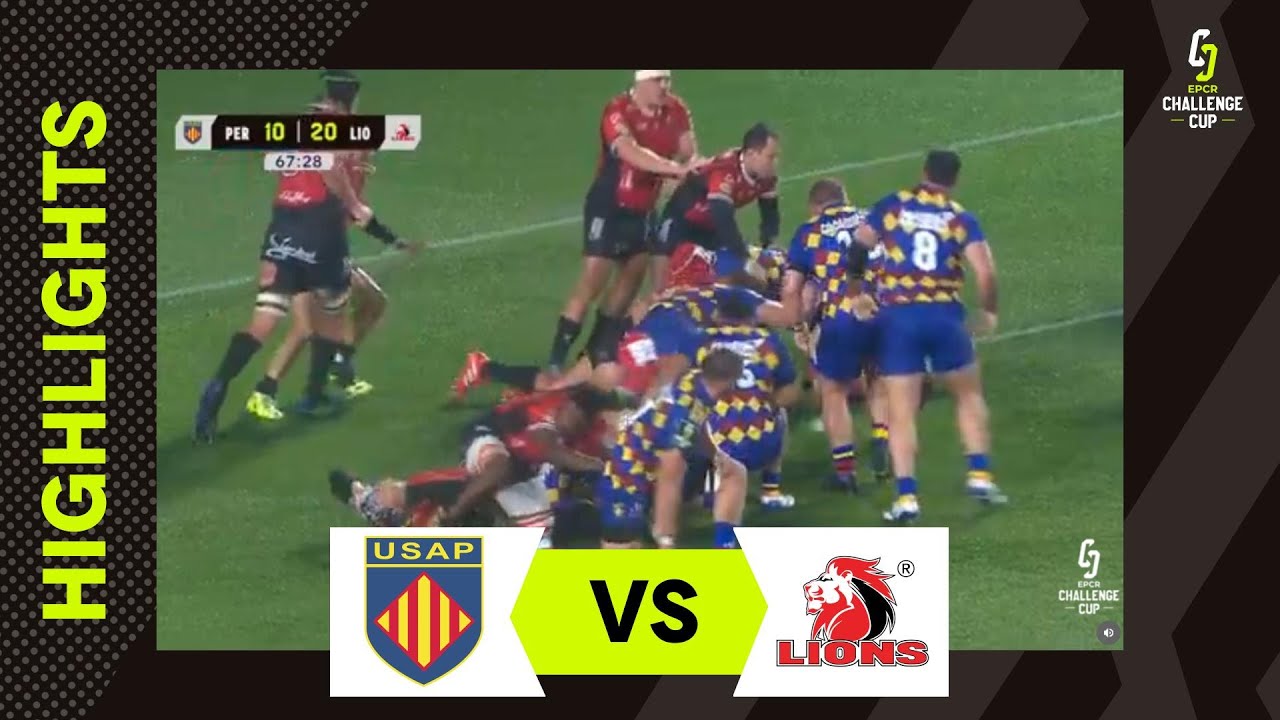 Résumés - USAP v Lions  | EPCR Challenge Cup 2025/26