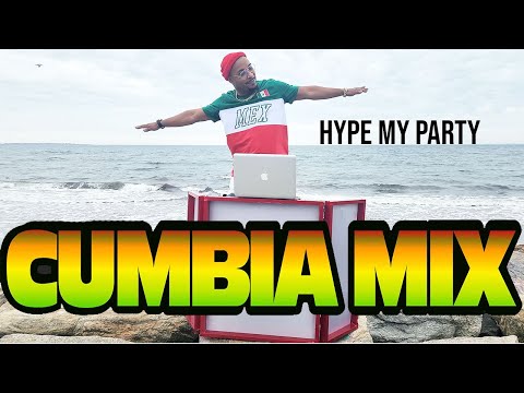Cumbia Mix | Para Bailar |  Mexico | Dj Lush | Hype My Party | Remasterizada,
