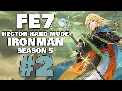 Mission Keep Eliwood Alive - Fire Emblem: The Blazing Blade HHM Iron Man Part 2 [S5]