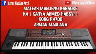 Download lagu MATEAH MANJENG Karaoke No Vocal Dangdut Koplo KA ( Karya Ahmed Habsyi ) mp3