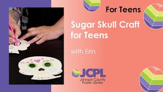 Sugar Skull Craft with Erin