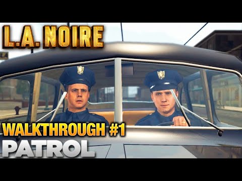L.A. Noire Season 1 Episode 1: Upon Reflection