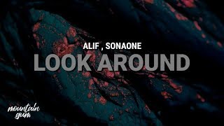 Download lagu Alif SonaOne LOOK AROUND... mp3