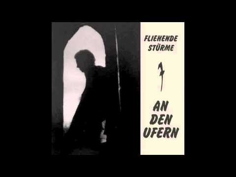 Fliehende Stürme - An Den Ufern (Full Album)