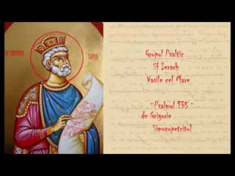 Grupul Vasile cel Mare-Psalmul 135