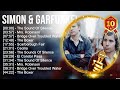 Simon Garfunkel 2023 MIX Top 10 Best Songs Greatest Hits Full Album