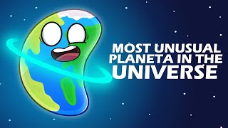 Most Unusual Planets in the Universe