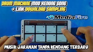 Download lagu DRUM MACHINE MOD KENONG GONG LINK SAMPLING || Musik Jaranan Tanpa Kendang 2021 mp3 Download lagu DRUM MACHINE MOD KENONG GONG LINK SAMPLING || Musik Jaranan Tanpa Kendang 2021 mp3