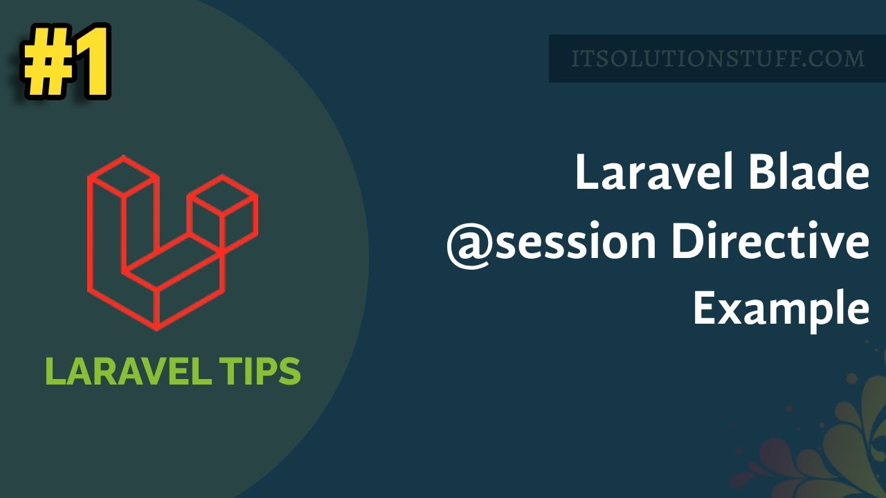 Laravel Blade use @session Directive Example