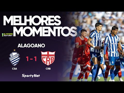 O primeiro clássico do ano foi emocionante! Melhores Momentos - CSA 1 x 1 CRB