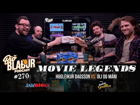 Bíóblaður #270 - Movie Legends: Hugleikur Dagsson vs. Óli og Máni
