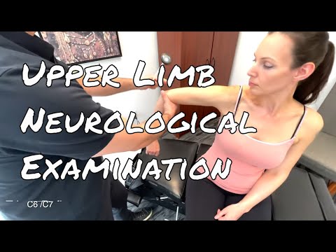 Upper Limb Neuro Exam - Complete