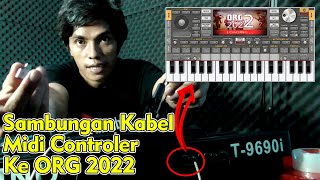 Download lagu Sambungan Kabel ORG 2022 ke Midi Kontroler Keyboard Techno mp3