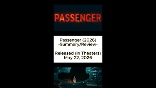 Passenger (2026) - Quick Movie Review
