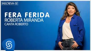 Fera Ferida Lyrics English Translation