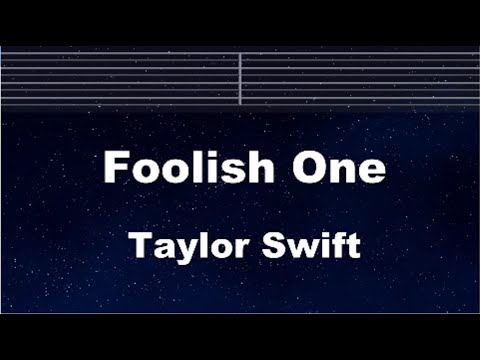 Practice Karaoke♬ Foolish One - Taylor Swift 【With Guide Melody】 Instrumental, Lyric, BGM