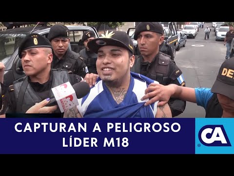 Capturan a peligroso líder de la M18