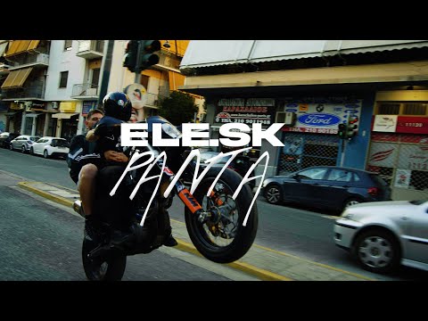 ELE.SK - PANTA (OFFICIAL 4K VIDEO)