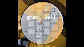 Grant Dell - From Me 2 U