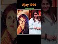 Ajay 1996 Movie Cast Pastvspresent Shorts Ytshorts Oldiagold Oldsong