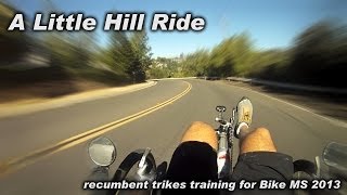 preview picture of video 'A Little Hill Ride - hill training for Recumbent Trike MS in Orange Hills'