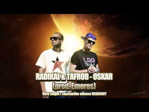 Tafrob & Radikal - Oskar (prod. Emeres)