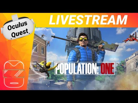POPULATION ONE VR auf der Oculus Quest 2 [deutsch] BATTLE ROYALE SHOOTER für die Virtual Reality
