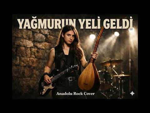 YAĞMURUN YELİ GELDİ | Anadolu Rock Cover #AnadoluRock #TurkuCover #RockCover
