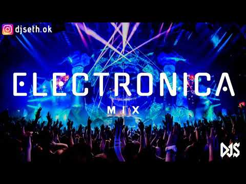 Enganchado de Música electrónica - Djseth 👑