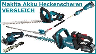 Makita Akku-Heckenscheren TEST -  Vergleich aller Makita Akku Heckenschneider