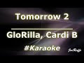 GloRilla, Cardi B - Tomorrow 2 (Karaoke)
